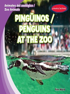 cover image of Pingüinos (Penguins at the Zoo)